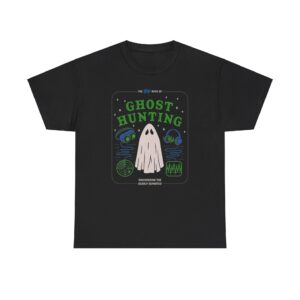 Ghost Hunting T-Shirt