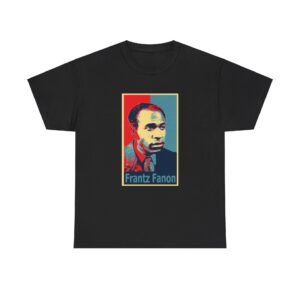 Frantz Fanon T Shirt