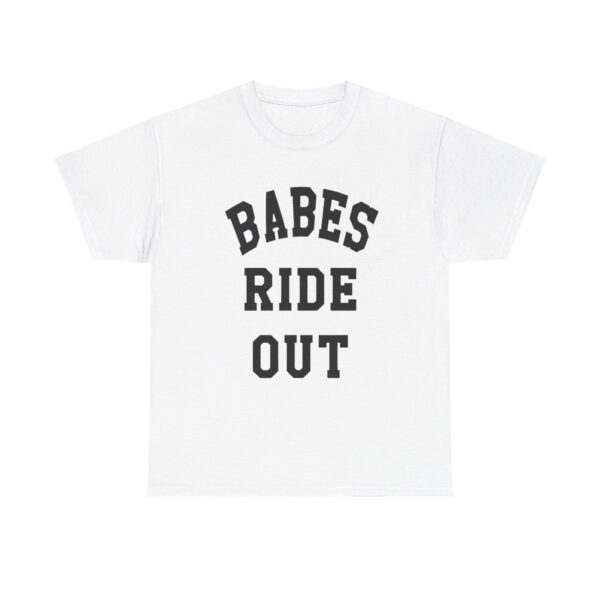 Babes Ride Out T-shirt